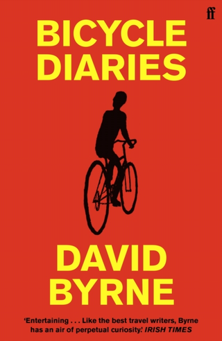 David Byrne Bicycle Diaries (BOK)