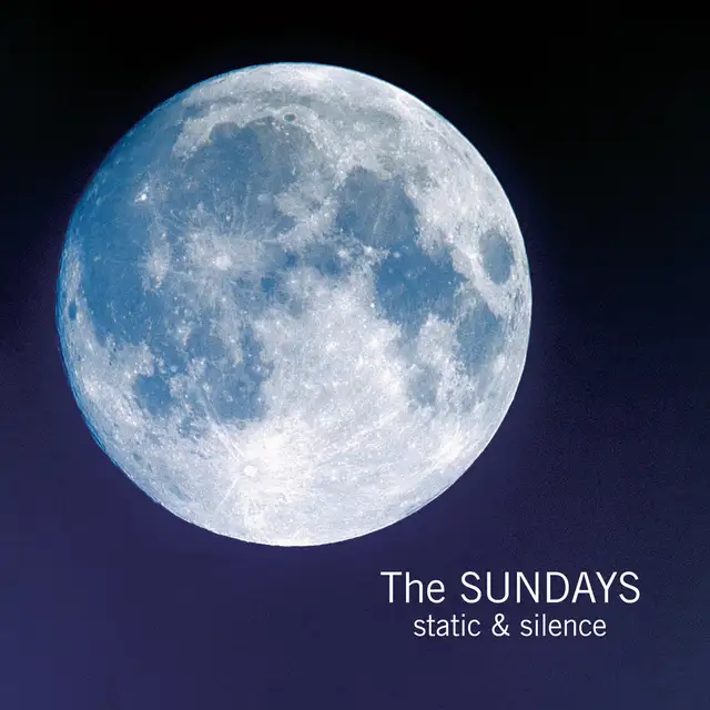 The Sundays Static & Silence (LP) 