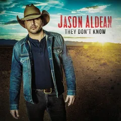 Jason Aldean They Don't Know (LP)