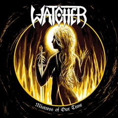 Watcher Mistress Of Our Time (CD)
