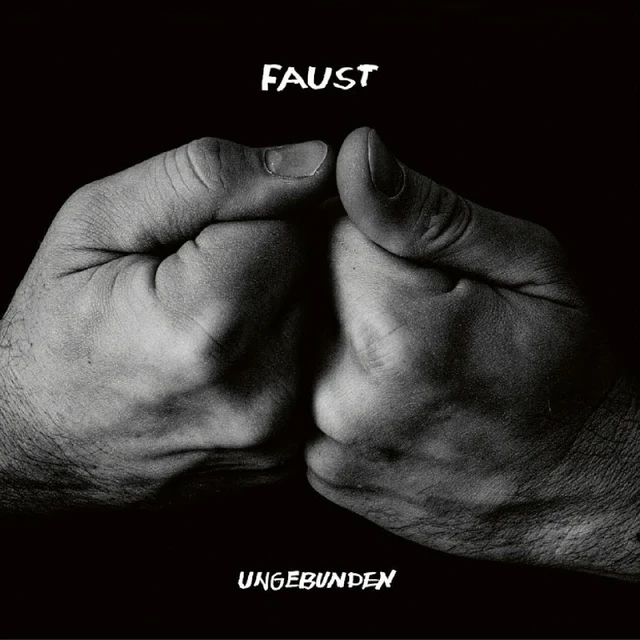 Faust Ungebunden (CD) 