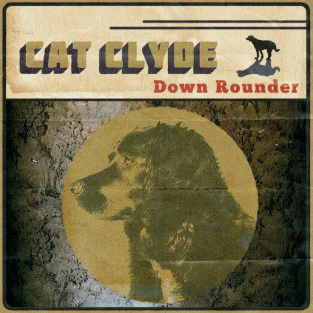 Cat Clyde Down Rounder (LP) 