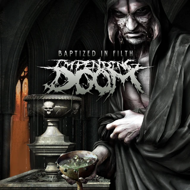 Impending Doom Baptised In Filth - LTD (LP) 