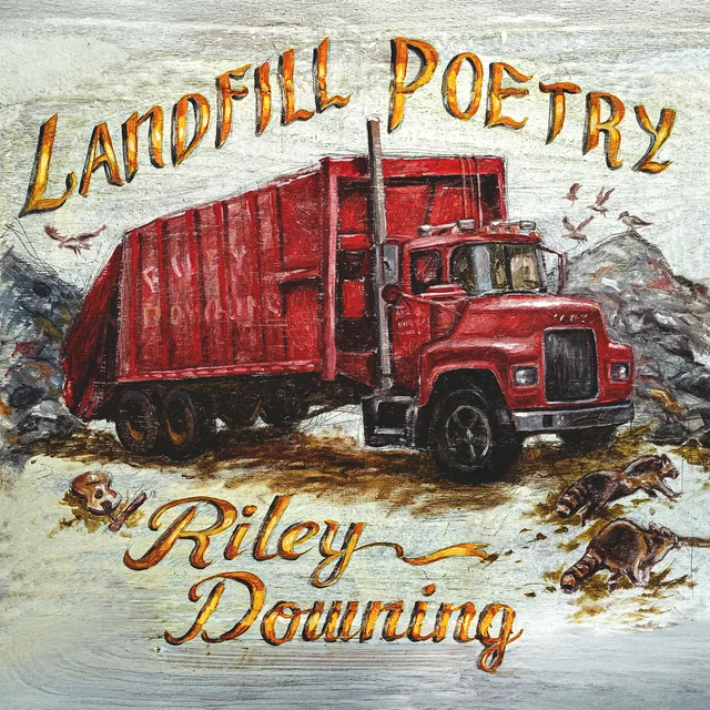 Riley Downing Landfill Poetry (LP) 