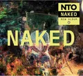 NTO Naked (CD)