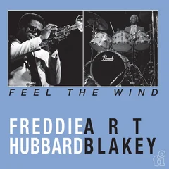 Freddie Hubbard &amp; Art Blakey Feel The Wind (LP)