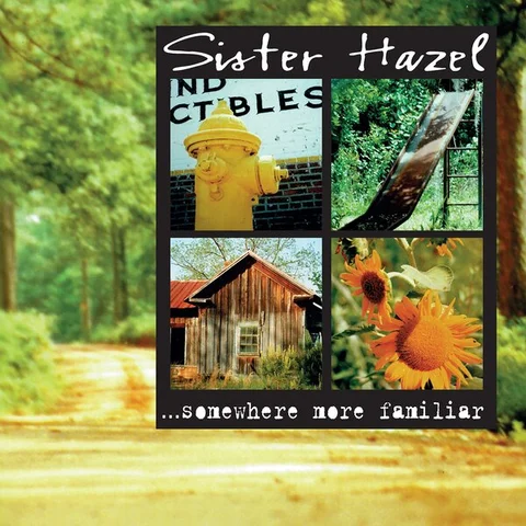 Sister Hazel …Somewhere More Familiar (LP) 