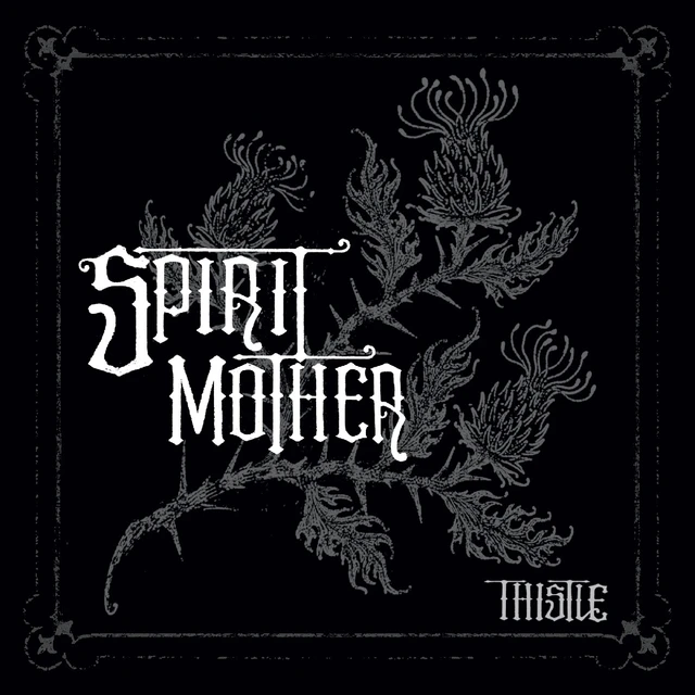 Spirit Mother Thistle - LTD (LP) 