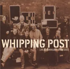 Whipping Post Live At Norwegian Wood 2000 (2LP)