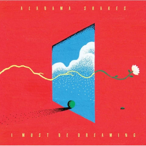 Alabama Shakes I Must Be Dreaming (LP) 