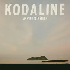 Kodaline We Were Only Young - LTD (LP)