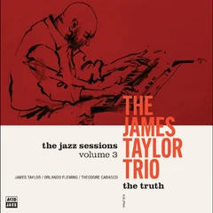 The James Taylor Trio The Truth (LP)