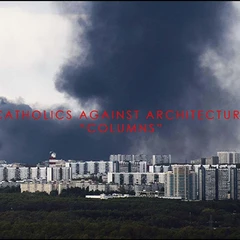 Catholics Against Architecture Columns (CD)