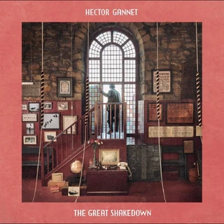 Hector Gannet The Great Shakedown (LP)