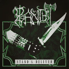 Bandit Stand &amp; Deliver (CD)