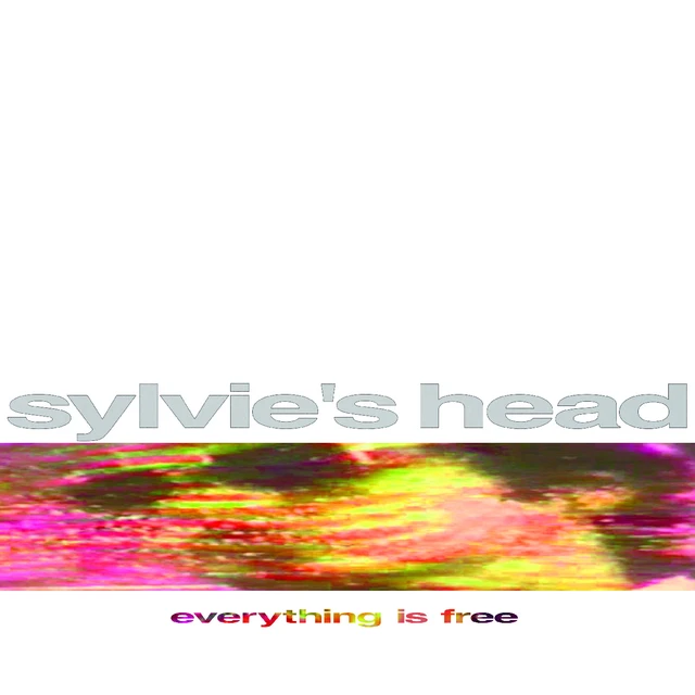 Sylvie's Head Everything Is Free (LP) 