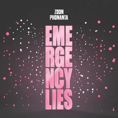 Zoon Phonanta Emergency Lies (LP)