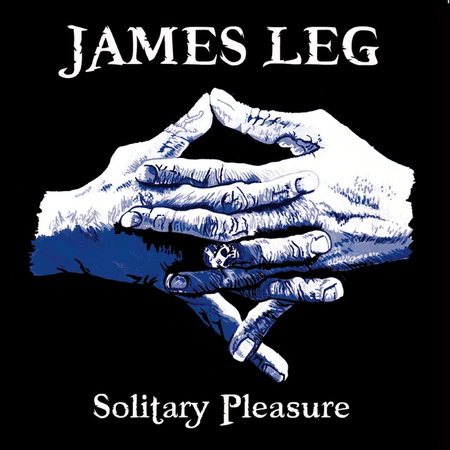 James Leg Solitary Pleasure (LP) 