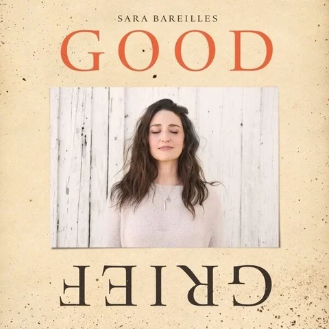 Sara Bareilles Good Grief (CD) 