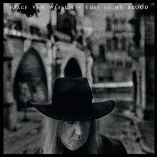 Jozef Van Wissem This Is My Blood (LP)