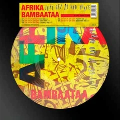 Afrika Bambaata Just Get Up And Dance (LP)