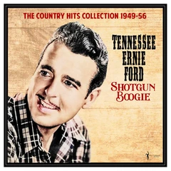 Tennessee Ernie Ford Shotgun Boogie: The Country Hits… (LP)