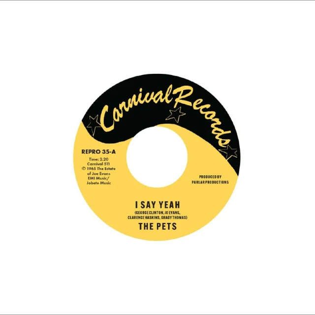 The Pets / Lee Williams & The Cymbals I Say Yeah / It's Everything About… (7") 
