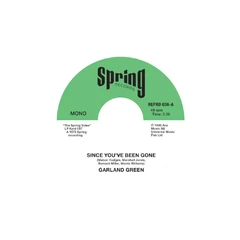 Garland Green Since You've Been Gone / Just… (7")