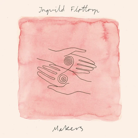 Ingvild Flottorp Makers (LP)