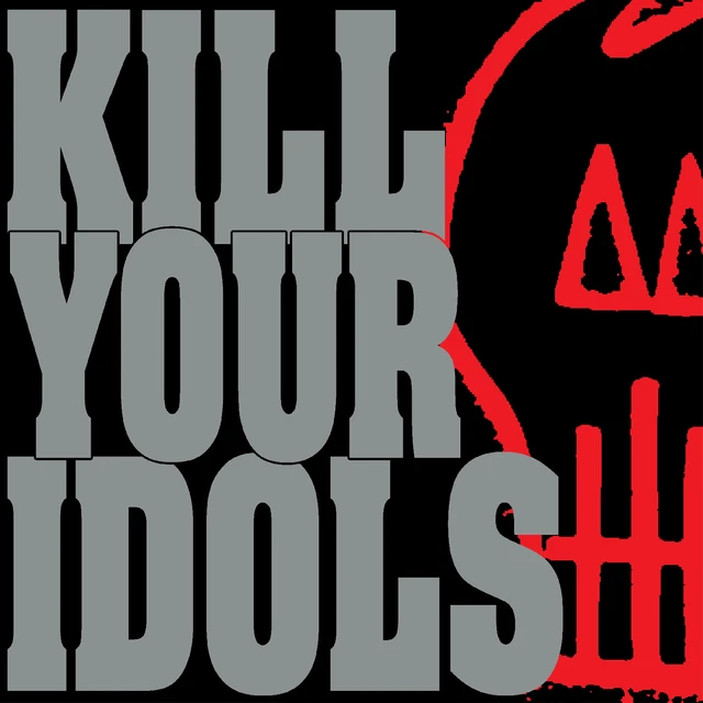 Kill Your Idols No Gimmicks Needed (CD) 