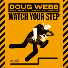 Doug Webb Watch Your Step (CD)