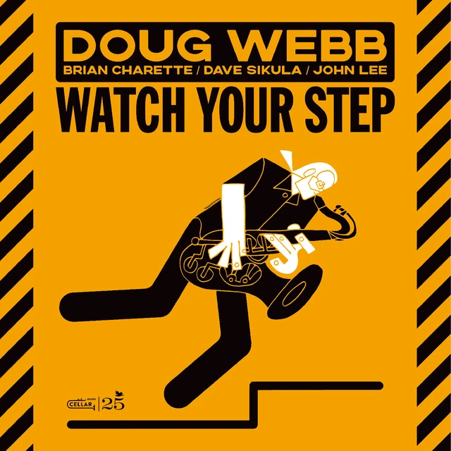 Doug Webb Watch Your Step (CD) 