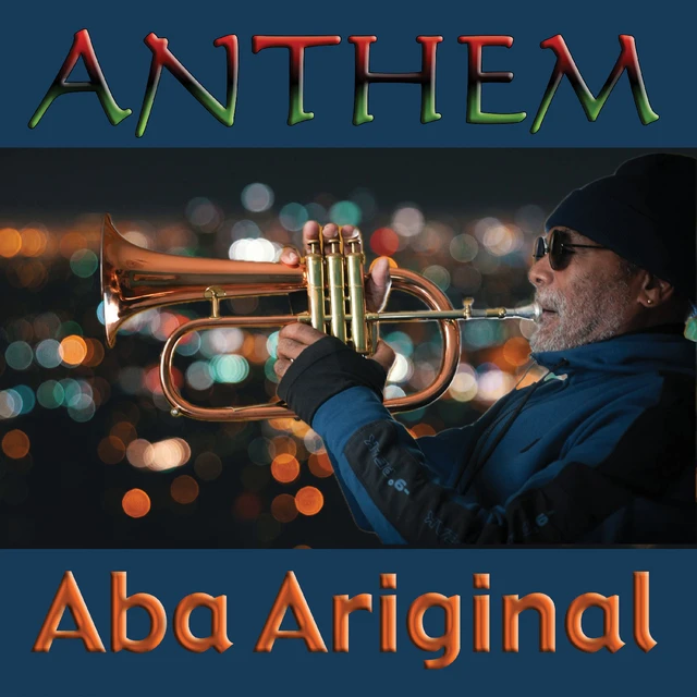 Aba Ariginal Anthem (CD) 