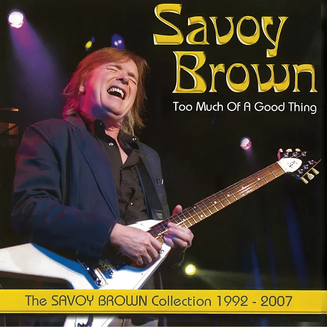 Savoy Brown Too Much Of A Good Thing: Savoy… (CD) 
