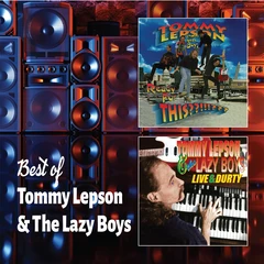 Tommy Lepson And The Lazy Boys Best Of (2CD)