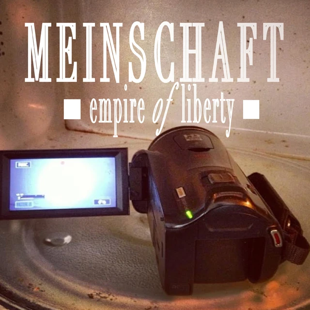 Meinschaft Empire Of Liberty (CD) 