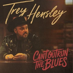 Trey Hensley Can't Outrun The Blues (LP)