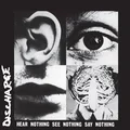 Discharge Hear Nothing See Nothing Say… - LTD (LP)
