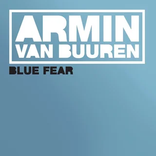 Armin Van Buuren Blue Fear - LTD (12")
