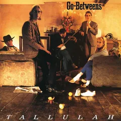 The Go-Betweens Tallulah (LP)