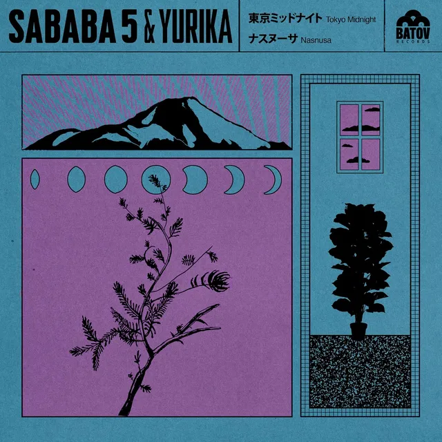 Sababa 5 & Yurika Hanashima Tokyo Midnight (7") 