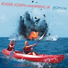 Roger Joseph Manning Jr. Hopium (LP)