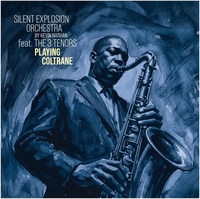 Silent Explosion Orchestra Playing Coltrane (CD) 
