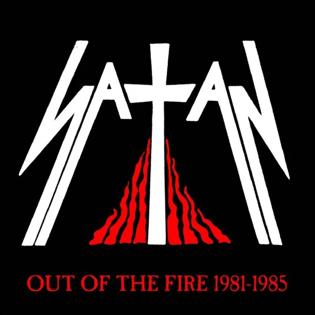 Satan Out Of The Fire 1981-1985 (4CD) 