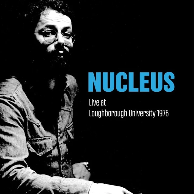 Nucleus Live At Loughborough University… (2CD) 