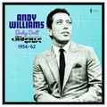 Andy Williams Baby Doll: The Cadence Years… (LP)