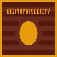 Big Mama Society Big Mama Society (CD)