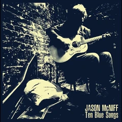 Jason McNiff Ten Blue Songs (CD)
