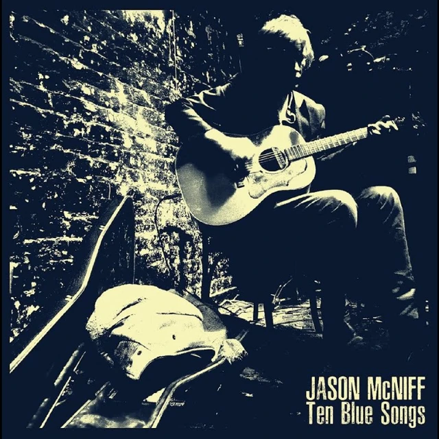 Jason McNiff Ten Blue Songs (CD) 