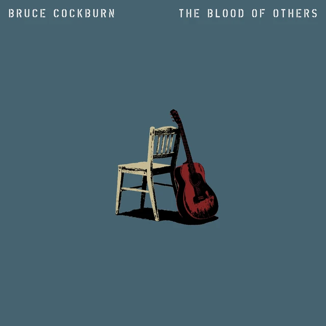Bruce Cockburn The Blood Of Others (CD) 